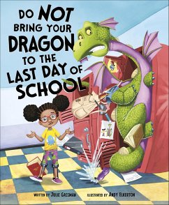 Cover Do Not Bring Your Dragon to the Last Day of School (eBook, ePUB)
