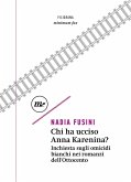 Chi ha ucciso Anna Karenina? (eBook, ePUB)