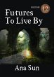 Futures to Live By (Polestars) (eBook,... - Bild 1