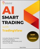 AI Smart Trading with TradingView (eBook, ePUB) AI Smart Trading with TradingView (eBook, ePUB)