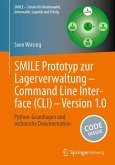 SMILE Prototyp zur Lagerverwaltung - Command Line Interface (CLI) - Version 1.0 (eBook, PDF)