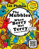 The Mubbles: When Berry Met Terry (eBook, ePUB)