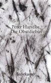 Die Obstdiebin oder Einfache Fahrt ins Landesinnere   (Mängelexemplar)