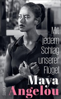 Mit jedem Schlag unserer Flügel   (Mängelexemplar) - Angelou, Maya