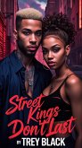 Street Kings Don't Last (eBook, ePUB)