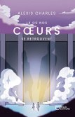 Là où nos coeurs se retrouvent (eBook, ePUB)
