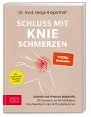 Schluss mit Knieschmerzen   (Mängelexemplar)