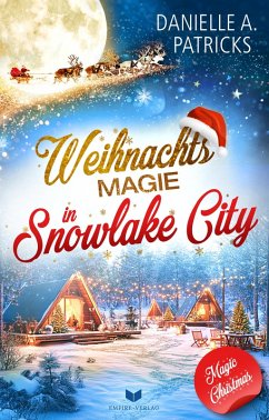 Cover Weihnachtsmagie in Snowlake City (eBook, ePUB)