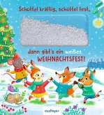 Schüttel-Pappe: Schüttel kräftig, schüttel fest, dann gibt's ein weißes Weihnachtsfest!  (Mängelexemplar) Schüttel-Pappe: Schüttel kräftig, schüttel fest, dann gibt's ein weißes Weihnachtsfest!  (Mängelexemplar)