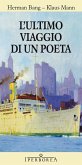 L'ultimo viaggio di un poeta (eBook, ePUB)