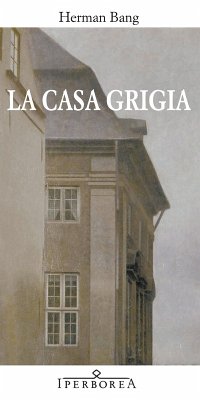 La casa grigia (eBook, ePUB) Cover La casa grigia (eBook, ePUB)