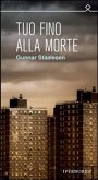 Tuo fino alla morte (eBook, ePUB)