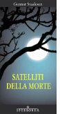 Satelliti della morte (eBook, ePUB)