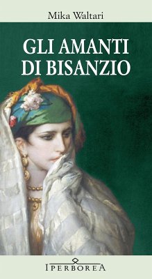 Cover Gli amanti di Bisanzio (eBook, ePUB)