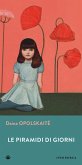 Le piramidi di giorni (eBook, ePUB)