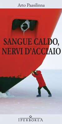 Cover Sangue caldo, nervi d'acciaio (eBook, ePUB)