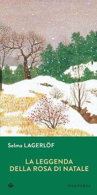 Cover La leggenda della rosa di Natale (eBook, ePUB)
