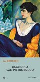 Bagliori a San Pietroburgo (eBook, ePUB)
