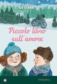 Piccolo libro sull'amore (eBook, ePUB)