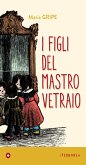 I figli del mastro vetraio (eBook, ePUB)