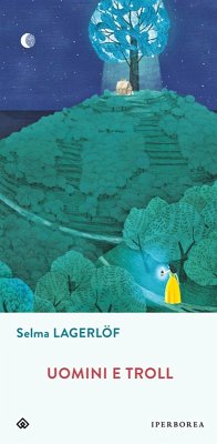 Uomini e troll (eBook, ePUB) - Lagerlöf, Selma