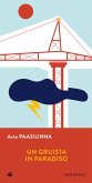 Un gruista in paradiso (eBook, ePUB)