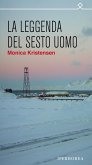 La leggenda del sesto uomo (eBook, ePUB)