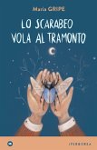 Lo scarabeo vola al tramonto (eBook, ePUB)