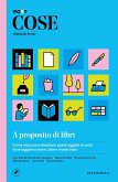 Cose spiegate bene. A proposito di libri (eBook, ePUB)