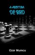A Abertura De Bird (Chess Opening... - Bild 1