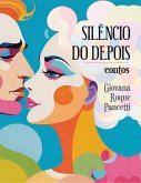 Silêncio do Depois (eBook, ePUB)