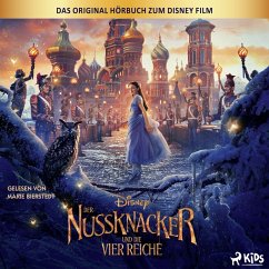 Der Nussknacker und die vier Reiche: Das Original Hörbuch zum Disney Film (MP3-Download) - Disney