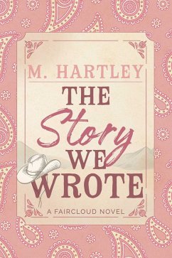 Cover The Story We Wrote (eBook, ePUB)