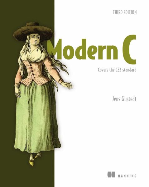 Modern C, Third Edition (eBook, ePUB) Modern C, Third Edition (eBook, ePUB)