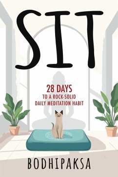 Sit (eBook, ePUB) - Bodhipaksa