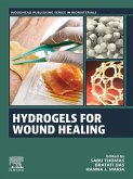 Hydrogels for Wound Healing (eBook, ePUB)