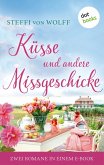 Küsse und andere Missgeschicke (eBook, ePUB)