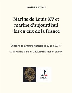 Cover Marine de Louis XV et marine d'aujourd'hui les enjeux de la France (eBook, ePUB)