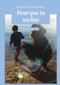 Pour que tu saches (eBook, ePUB)