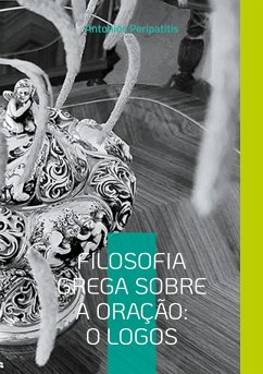 Cover Filosofia Grega sobre a Oração: O Logos (eBook, ePUB)