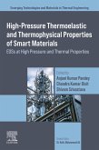 High-Pressure Thermoelastic and Thermophysical Properties of Smart Materials (eBook, ePUB)