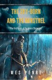 The Sky-Born and the Minstrel (The Akkira Chronicles, #1) (eBook, ePUB)
