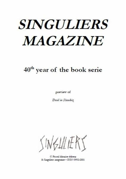Singuliers Magazine : 40th Year of the Book Serie (Hermit in Showbiz, #3) (eBook, ePUB) Singuliers Magazine : 40th Year of the Book Serie (Hermit in Showbiz, #3) (eBook, ePUB)