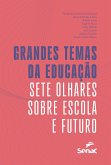 Grandes temas da educação (eBook, ePUB) Grandes temas da educação (eBook, ePUB)