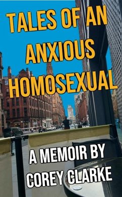 Cover Tales of an Anxious Homosexual (eBook, ePUB)