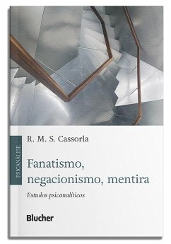 Cover Fanatismo, negacionismo, mentira (eBook, ePUB)