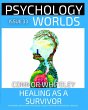 Issue 33: Healing As A Survivor: A... - Bild 1
