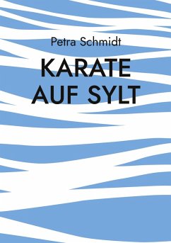 Karate auf Sylt (eBook, ePUB)