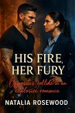 His Fire, Her Fury: Opposites Collide in an Explosive Romance (Firefighter Hearts) (eBook, ePUB)