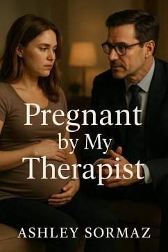Cover Pregnant by My Therapist (Knocked Up & Claimed, #0) (eBook, ePUB)